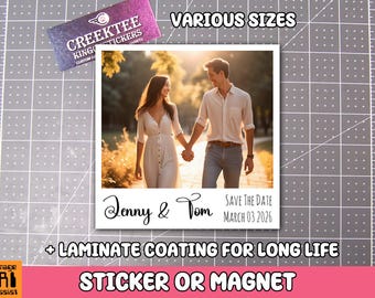 Your Photo Save The Date, Photo, Memories, Fun, Memory,  Sticker Or Fridge Magnet Premium 20 Mil Flexible Magnet with Laminate Coating