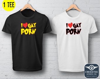 I Love Gay Porn Vinyl Print T-shirt Unisex Funny t-shirt, Customize your tee. Ask us! - 1 T-Shirt