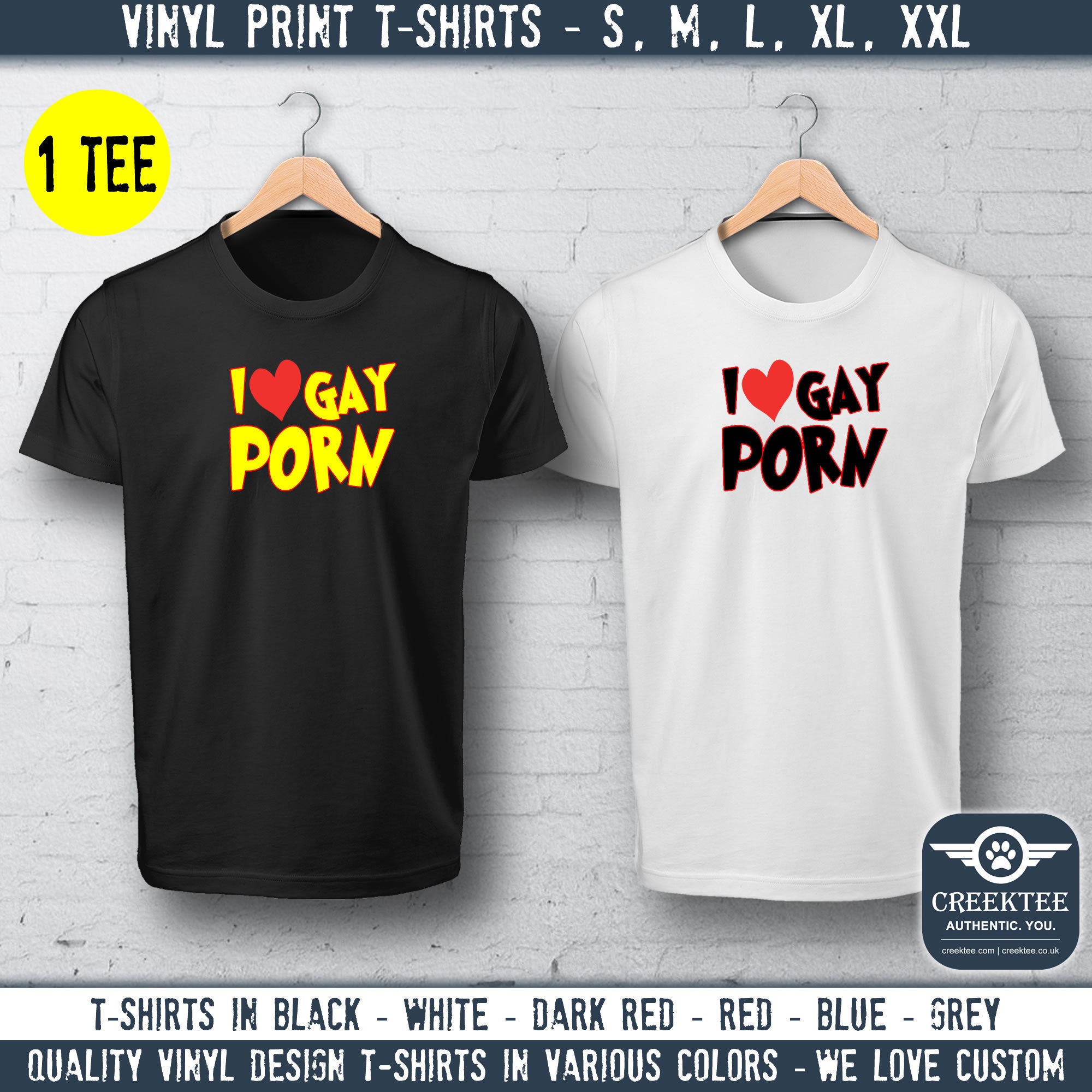 I Love Gay Porn Vinyl Print T-shirt Unisex Funny t-shirt, Customize your tee. Ask us! - 1 T-Shirt