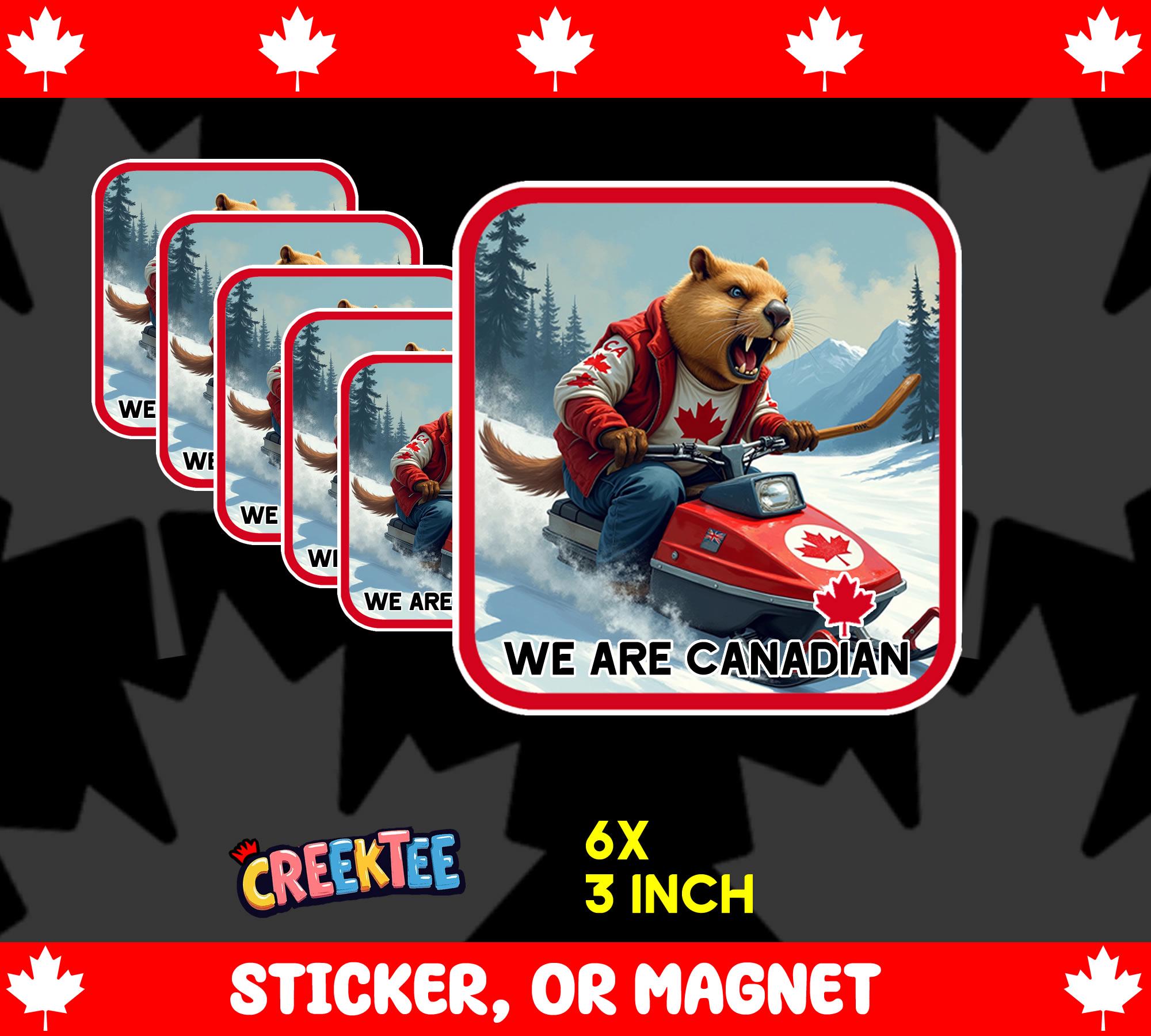 6x We Are Canadian Bumper Sticker, Magnet, Vinyl Sticker or Window Cling, UV Laminate Coating, 3 inches