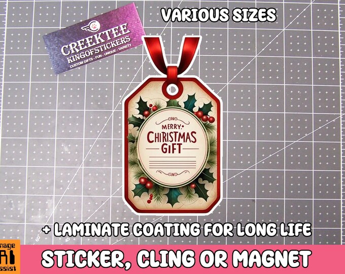 Christmas Gift Tag Vinyl Sticker, Magnet or Window Cling in various sizes coated with UV Laminate options