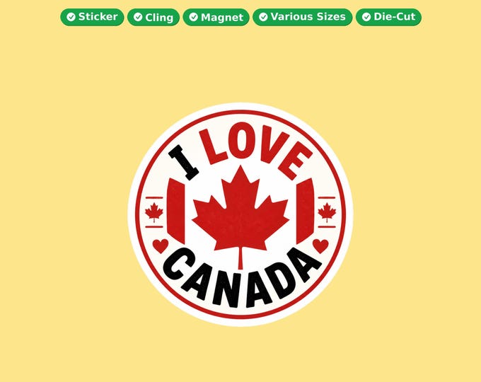 I Love Canada Round Bumper Sticker, Magnet, Vinyl Sticker or Window Cling, UV Laminate Coating, laptop, water bottle