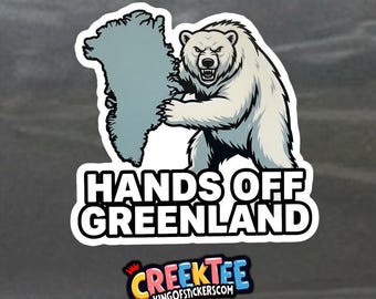 Hands Off Greenland Bumper Sticker, Magnet, Vinyl Sticker or Window Cling, UV Laminate Coating, laptop, water bottle
