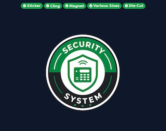 Security System Round Sticker, Magnet, Vinyl Sticker or Window Cling, UV Laminate Coating, laptop, water bottle, or 12x 2 inch round qty's