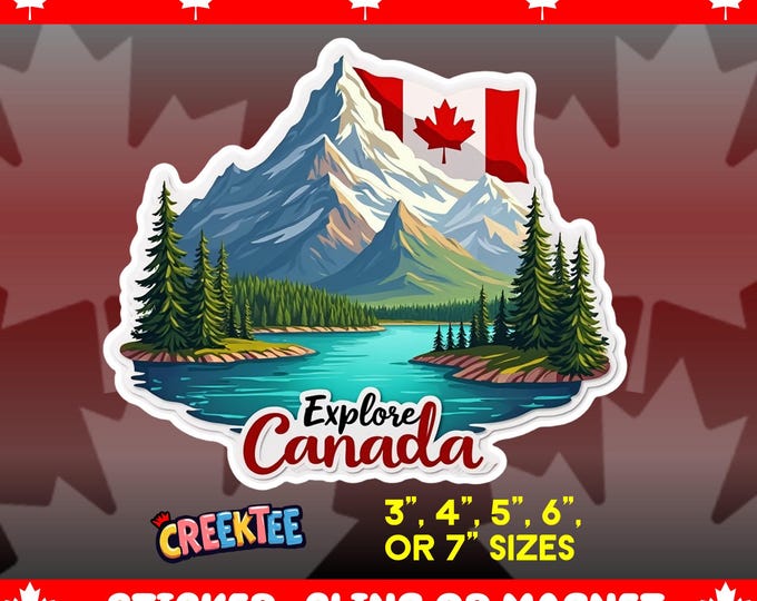 Explore Canada Bumper Sticker, Magnet, Vinyl Sticker or Window Cling, UV Laminate Coating, laptop, water bottle