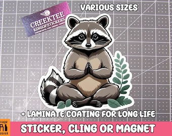 Zen Raccoon Vinyl Sticker, Window Cling or Magnet in UV Laminate Coating