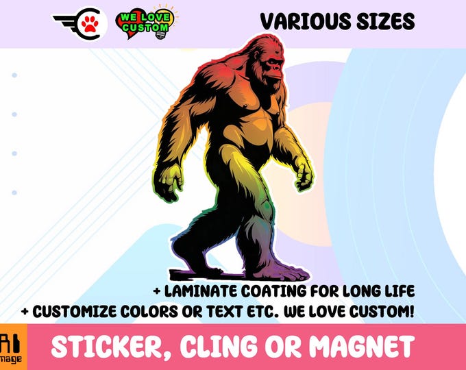 Bigfoot Pride Sticker, Magnet or Window Cling in Various Sizes