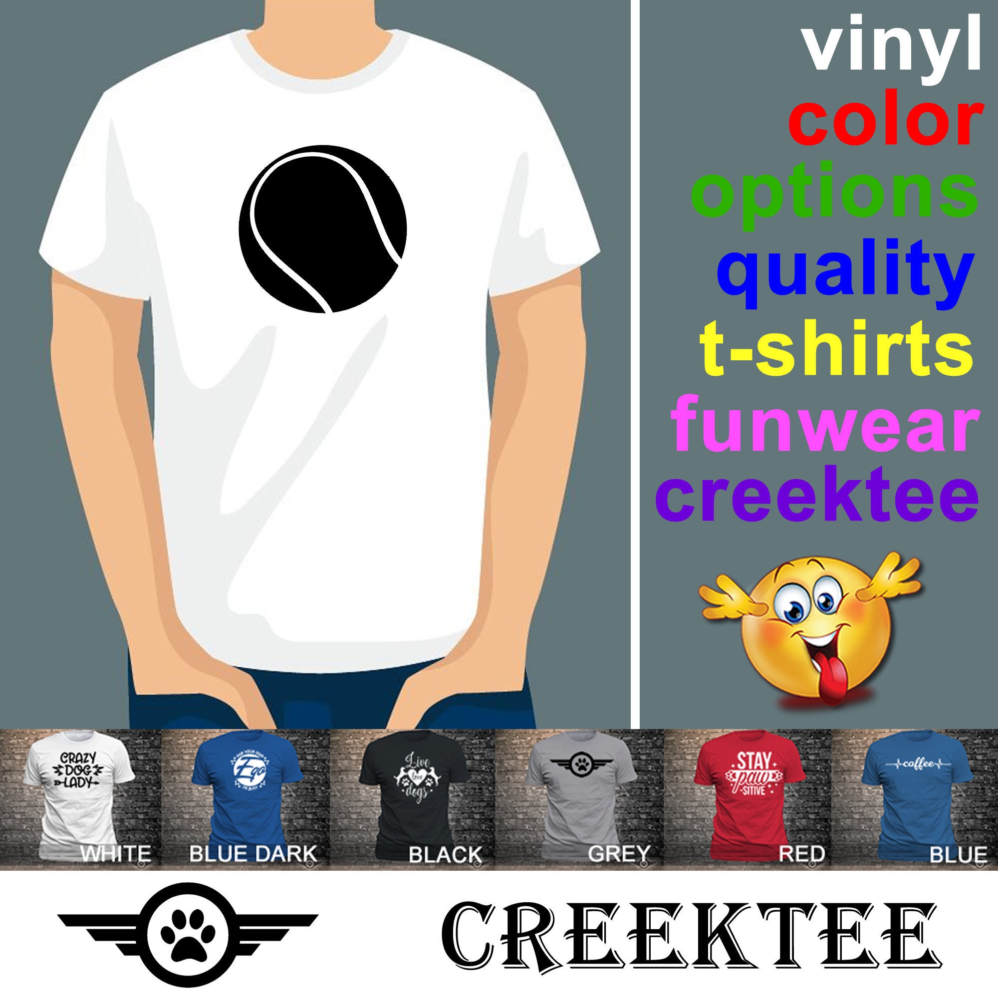 Tennis Ball or Personalized Text On Front T-Shirt using long lasting vinyl print custom tee