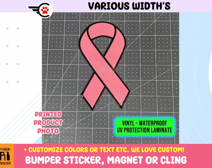 Cancer Ribbon Pink Vinyl Bumper Sticker, Window Cling or Bumper Sticker Magnet in UV Laminate Coating discounted multi qty available.
