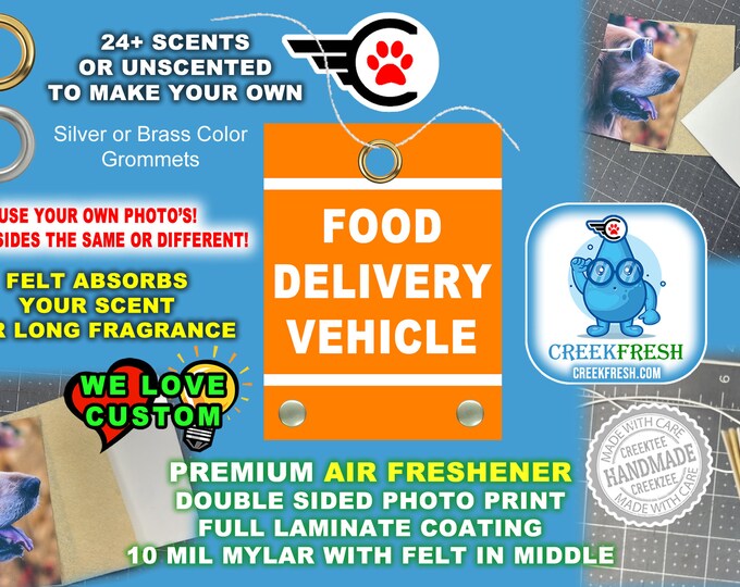 Food Delivery Vehicle - Premium Car Air Freshener Color Print +Felt middle fragrance absorption. Scent or Non-Scent. Both Sides.