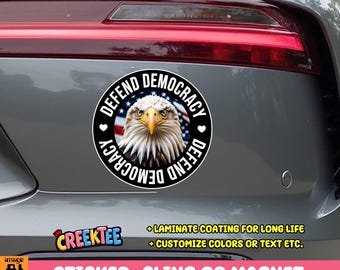Defend Democracy Bumper Sticker, Magnet, Vinyl Sticker or Window Cling, UV Laminate Coating, laptop, water bottle