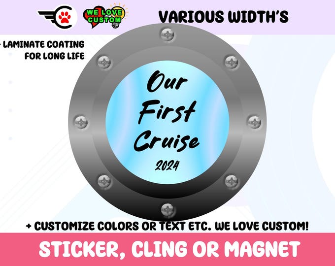 Custom Text Round Ship Window Vinyl Bumper Sticker, Window Cling in UV Laminate Coating. Your Text, Your Photo, Cruise Ship Door Magnet