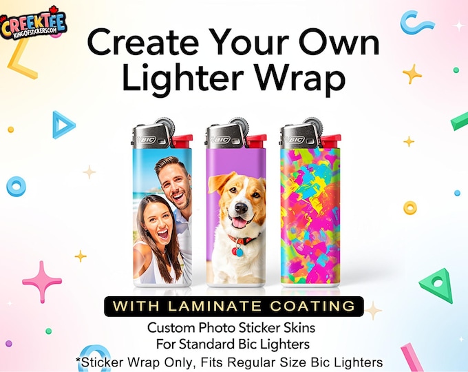 12x Lighter Sticker Wraps, your photos, text, or images, with laminate coating.