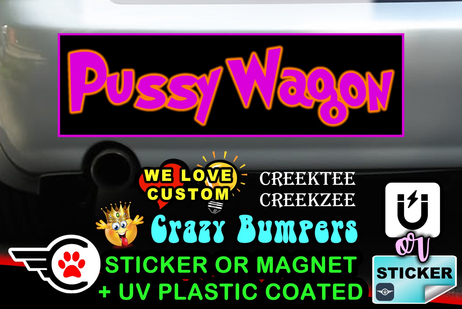 Pussy Wagon Bumper Sticker Or Magnet In New Sizes Etsy