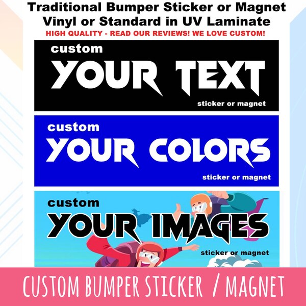 Create Your Own Bumper Sticker Etsy