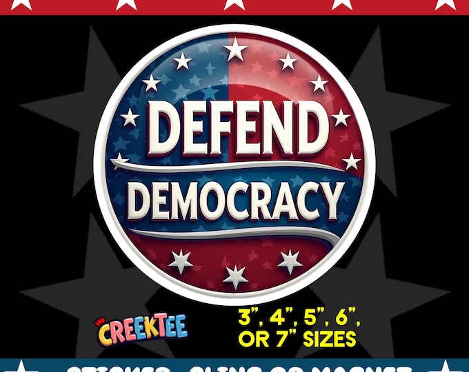 Defend Democracy Bumper Sticker, Magnet, Vinyl Sticker or Window Cling, UV Laminate Coating, laptop, water bottle