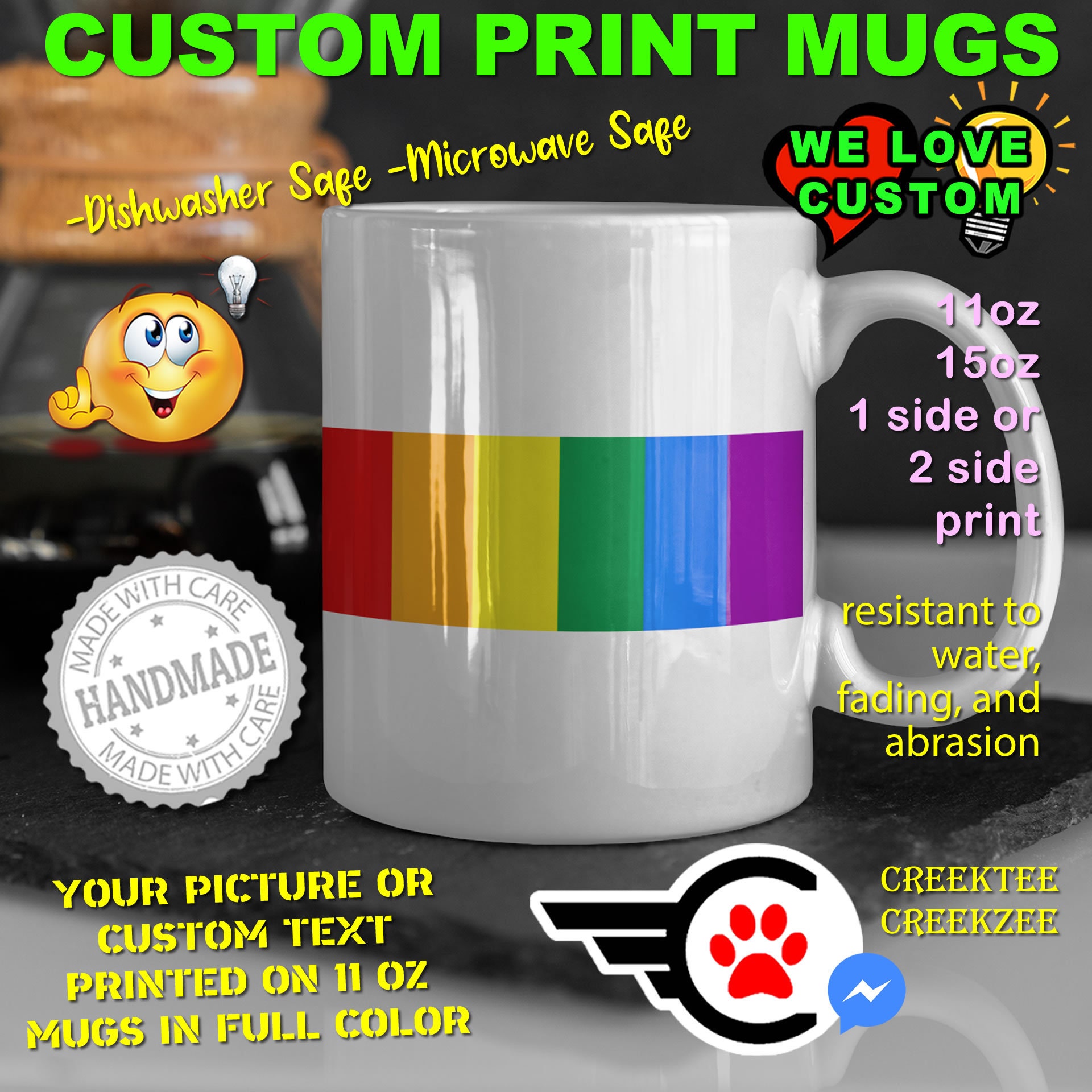 Rainbow Pride Mug or Your Logo or Custom Personalized Coffee Mugs, Your photo, image or text printed on a 11 or 15 oz White Mug