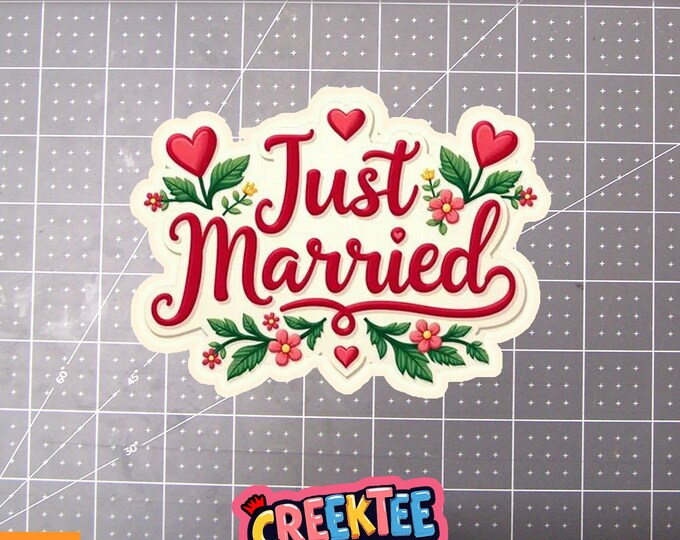 Just Married Vinyl Sticker or  Magnet in UV Laminate Coating