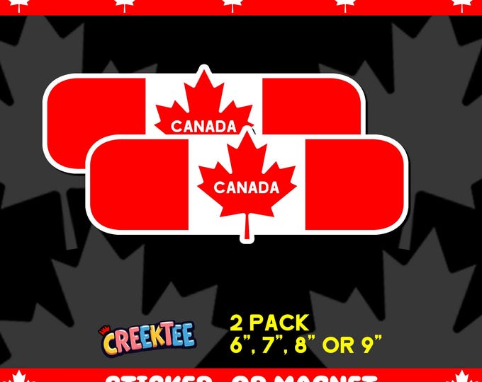 2X Canada Die-Cut Bumper Sticker, Magnet, Vinyl Sticker, Window Cling or Magnet in UV Laminate Coating