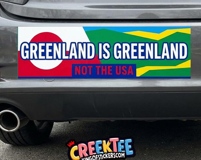 Greenland Is Greenland Not the USA Sale Bumper Sticker, Magnet, Vinyl Sticker in UV Laminate Coating