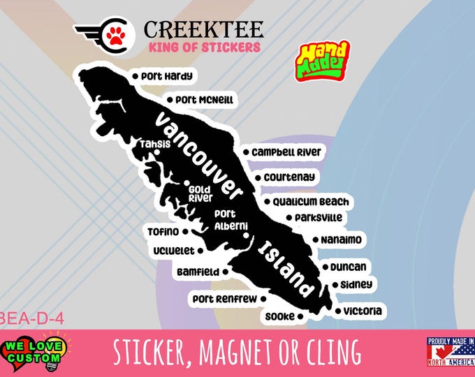 Vancouver Island Die-cut Vinyl sticker or magnet in various sizes up to 8 inches with UV Laminate Premium Sticker Magnet or Window Cling