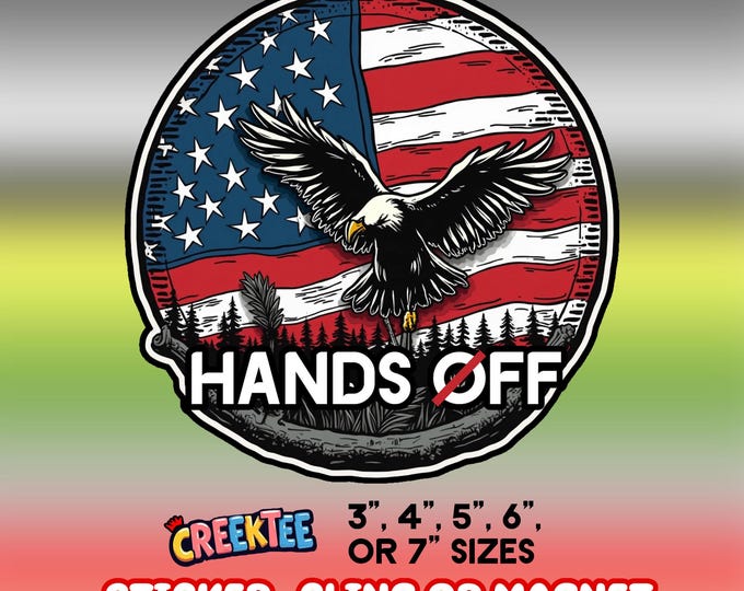 Hands Off! Protest Bumper Sticker, Magnet, Vinyl Sticker or Window Cling, UV Laminate, laptop, bottle