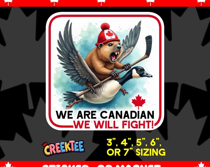 We Are Canadian Angry Beaver Riding Snowmobile Bumper Sticker, Magnet, Vinyl Sticker or Window Cling, UV Laminate, laptop, water bottle