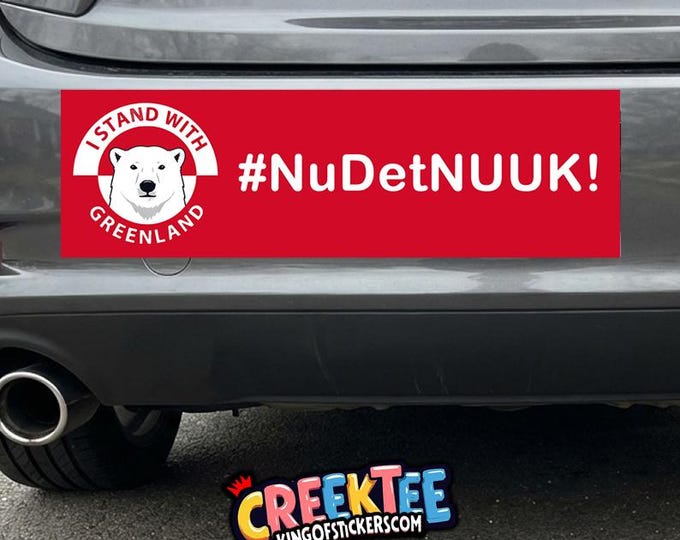 Nu det NUUK! Greenland Bumper Sticker, Magnet, Vinyl Sticker in UV Laminate Coating