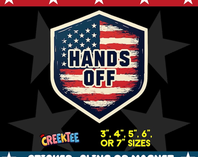 Hands Off! Bumper Sticker, Magnet, Vinyl Sticker or Window Cling, UV Laminate, laptop, bottle