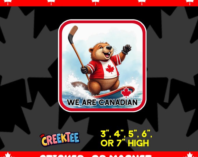We Are Canadian Waterboard Surfing Beaver Bumper Sticker, Magnet, Vinyl Sticker or Window Cling, UV Laminate, laptop, water bottle