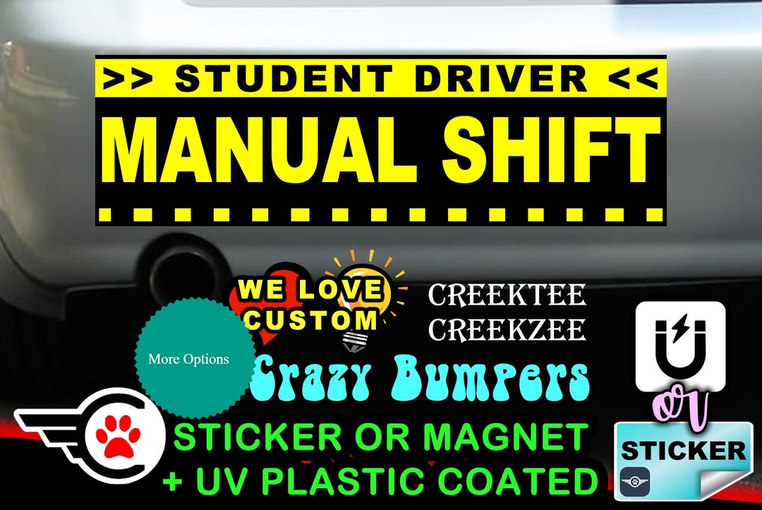 Manual Shift Student Driver Bumper Sticker 10 X 3 Bumper Etsy
