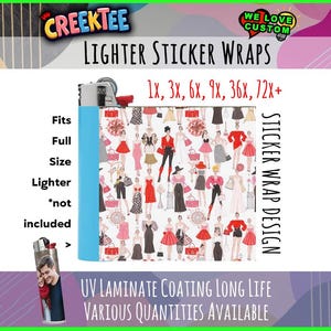 Fashion 3x Lighter Sticker Wraps, OR your photo, text, or images,  bundles available, with laminate coating. 3x, 6x, 9x, 18x, 36+