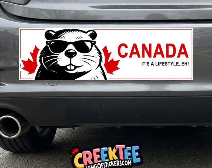 CANADA, It's a lifestyle eh! Vinyl Sticker, Window Cling or Magnet in UV Laminate Coating Choose 10" for Standard Size