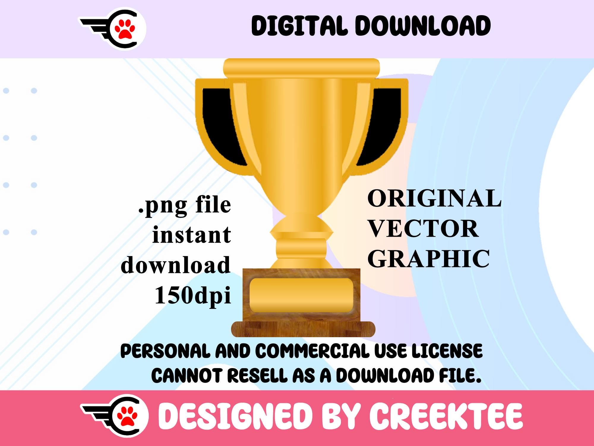Trophy Vector Graphic .png File Download. 150dpi. Personal and Commercial Use Granted. Designed and Created by CREEKTEE.