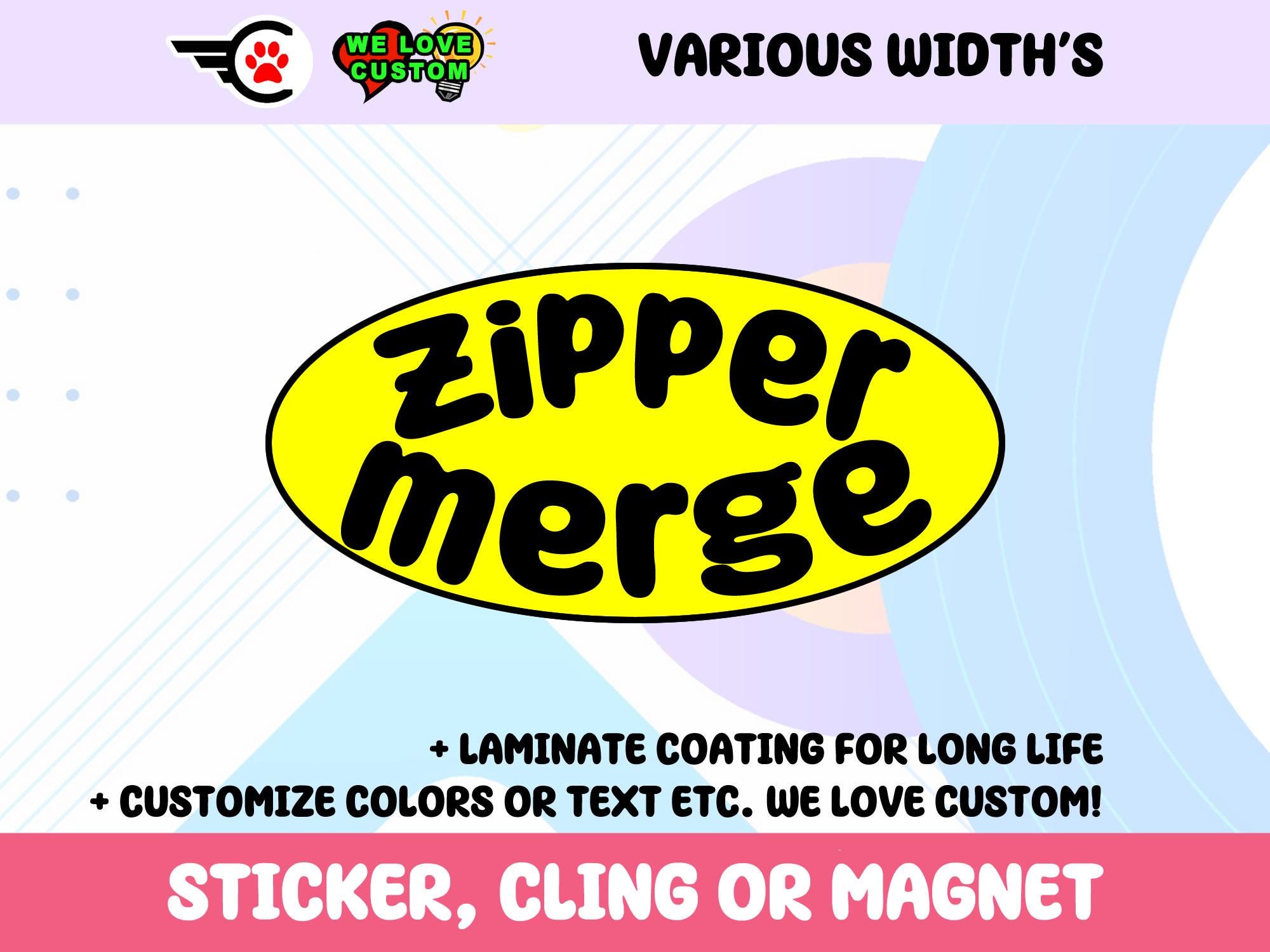 Zipper Merge Oval Vinyl Bumper Sticker, Window Cling or Bumper Sticker Magnet in UV Laminate Coating