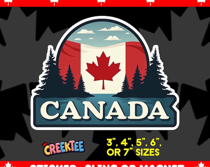 Canada Bumper Sticker, Magnet, Vinyl Sticker or Window Cling, UV Laminate Coating, laptop, water bottle