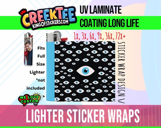 Evil Eye Design 3x Lighter Sticker Wraps, OR your photo, text, or images,  bundles available, with laminate coating. 3x, 6x, 9x, 18x, 36+
