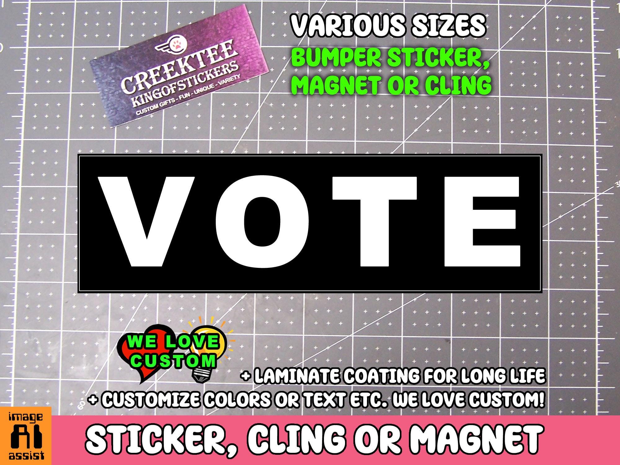 VOTE Bumper Sticker, Magnet or Window Cling in Various Sizes Choose 10