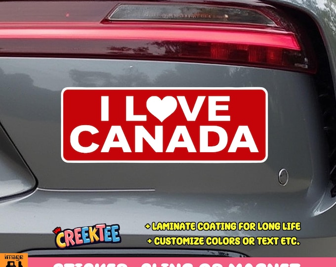 I Love Canada bumper sticker or car magnet in various sizes