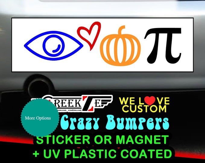 I Love Pumpkin Pie Bumper Sticker or Magnet in new sizes, 4"x1.5", 5"x2", 6"x2.5", 8"x2.4", 9"x2.7" or 10"x3" sizes