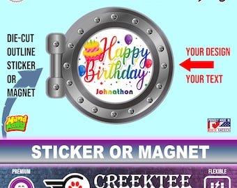 Happy Birthday Large Ship Window Magnet or Sticker - Cruise Ship Door Fridge Laptop various sizes premium large magnet UV laminate coating