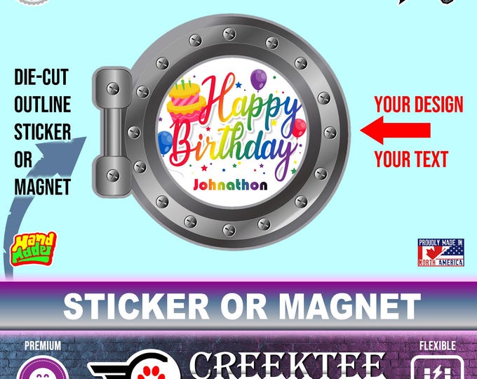 Happy Birthday Large Ship Window Magnet or Sticker - Cruise Ship Door Fridge Laptop various sizes premium large magnet UV laminate coating