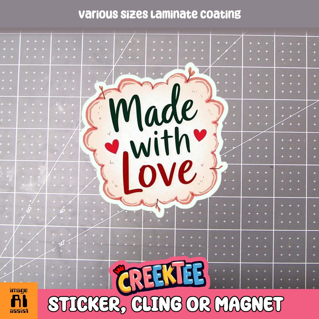 Made With Love Vinyl Sticker, Window Cling or Magnet in UV Laminate ...