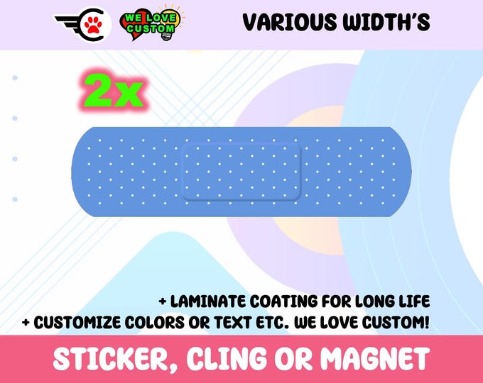2x Bandage Blue Vinyl Bumper Sticker, Window Cling or Bumper Sticker Magnet in UV Laminate Coating Choose 10" for Standard Size