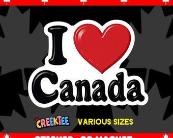 I Love Canada Bumper Sticker, Magnet, Vinyl Sticker or Window Cling, UV Laminate Coating, laptop, water bottle