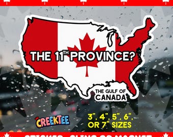 The 11th Province? The Gulf of Canada Bumper Sticker, Magnet, Vinyl Sticker, Window Cling, UV Laminate, laptop, water bottle