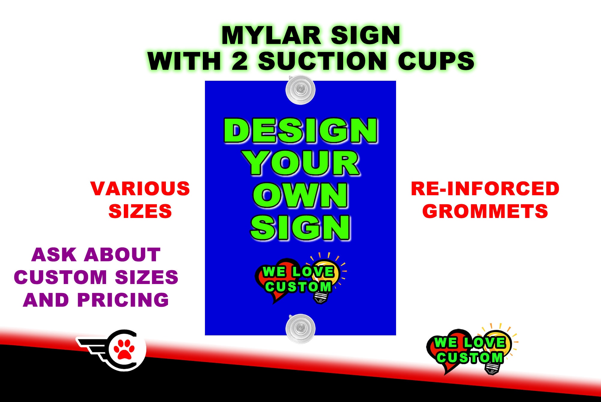 Custom Mylar Sign- 4