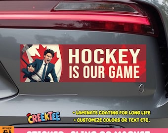 Hockey Is Our Game Canadian Bumper Sticker, Magnet, Vinyl Sticker, or Window Cling UV Laminate Coating