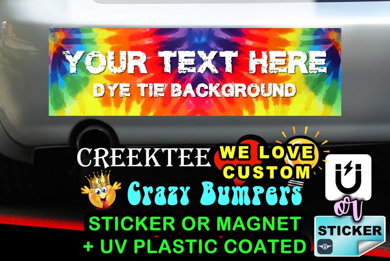 Dye Tie Tie Dye Bumper Sticker or With Your Text 9 X Etsy