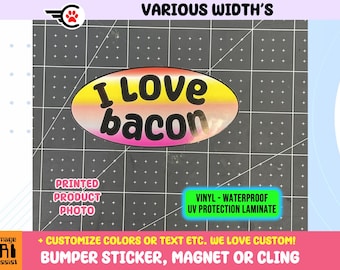 Custom Oval Vinyl Bumper Sticker, Window Cling or Bumper Sticker Magnet in UV Laminate Coating